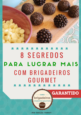 8 segredos para lucrar mais com brigadeiros gourmet